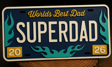 Load image into Gallery viewer, Father’s Day license plate#5002